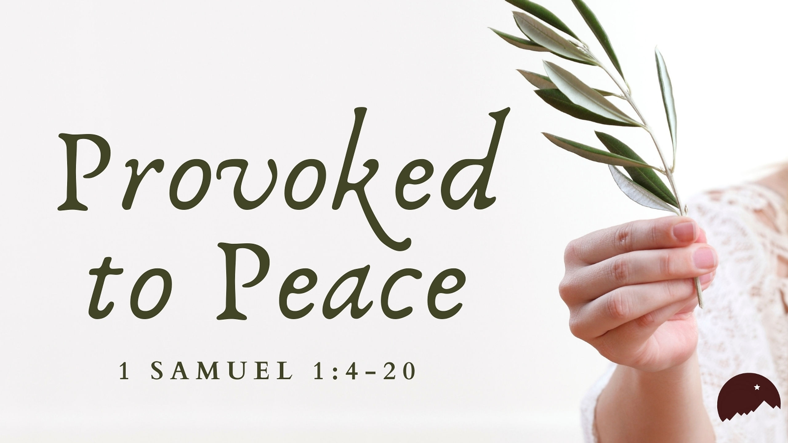 Provoked to Peace